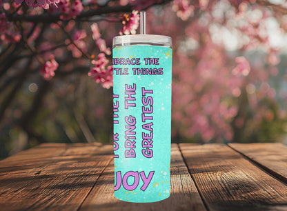 "Sip Happens – 20oz Tumbler" Design *Greatest Joy* Individualisierbar